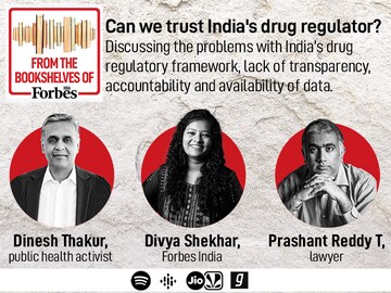 Can we trust India's drug regulator? Dinesh Thakur and Prashant Reddy weigh in