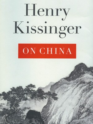 Henry Kissinger On China