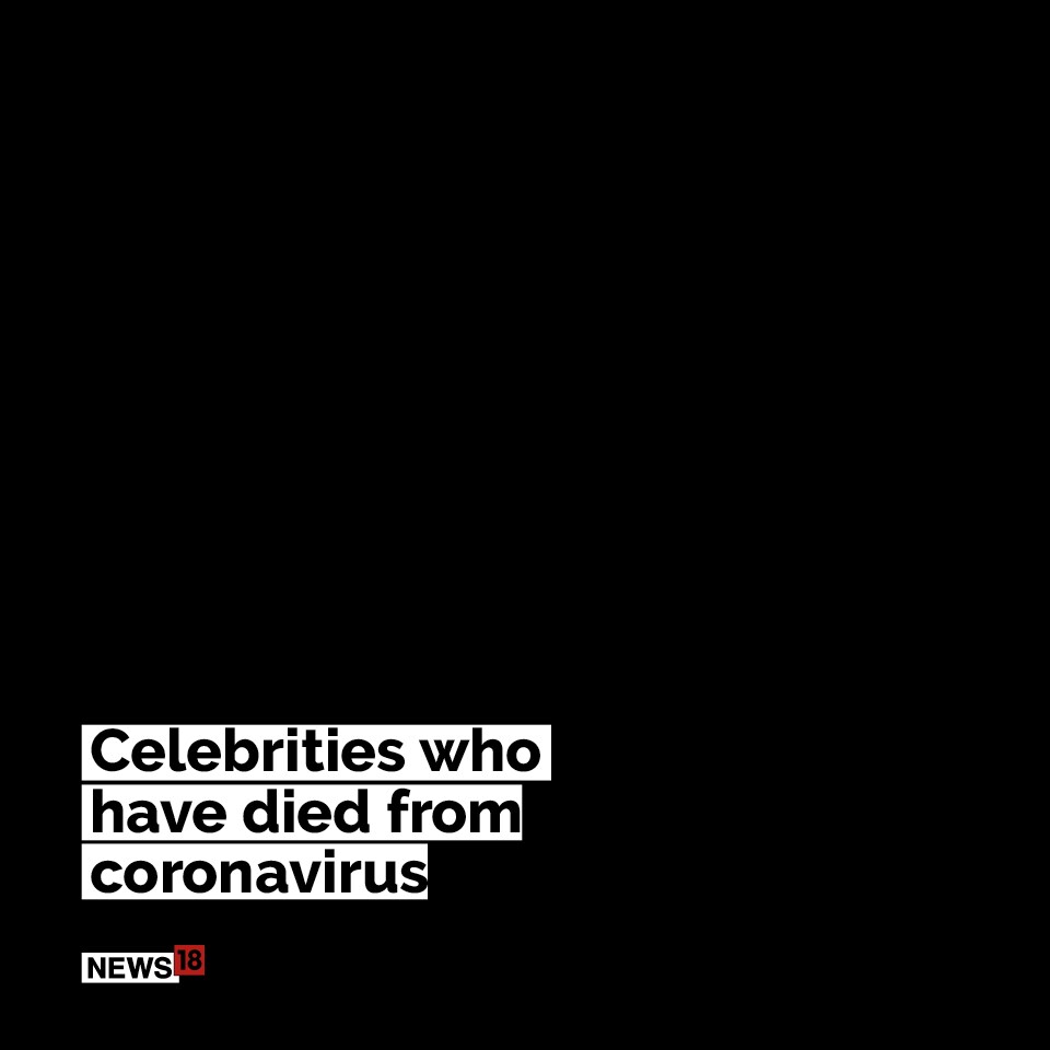 Mark Blum to Floyd Cardoz: Celebrities who have died from the coronavirus