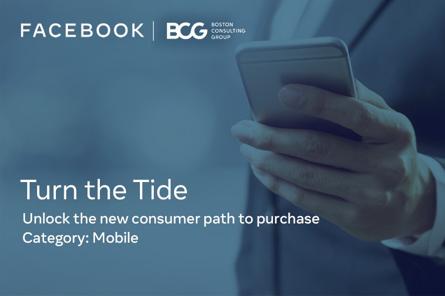 Facebook-BCG report on the mobile category reveals digital to influence 7/10 Indian mobile consumers