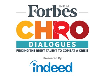 Forbes India CHRO Dialogues&mdash;Covid crisis culminates in new normal work structures