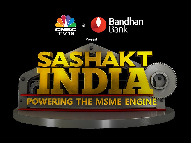 SashaktIndia – Powering the MSME engine