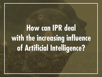 Intersection of Artificial Intelligence and IPR - Gunjan Paharia