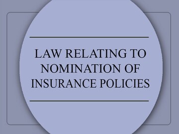 Is a Nominee Still the Custodian or Has the Nominee Finally Become Beneficiary of the Insurance Policy Proceeds? By Priyanka Desai