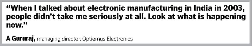  A Gururaj, former managing director at Wistron India from 2016 till 2019, joined as managing director last June. “I always wanted to work for an Indian entity,” says Gururaj, adding that the desire to play a role in creating world-class Indian entities was the trigger to join Optiemus.