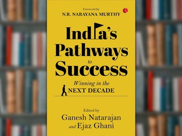 Bookstrapping: Ganesh Natarajan and Ejaz Ghani offer a collection of essays to simplify India's post-independence journey