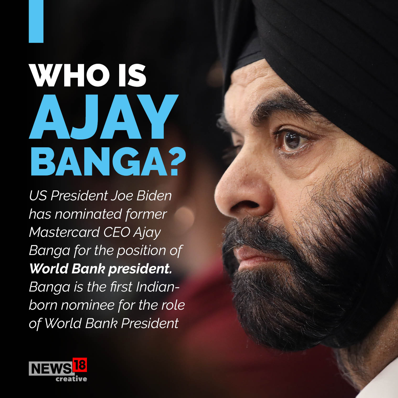 Who is Ajay Banga, the US candidate to lead the World Bank?