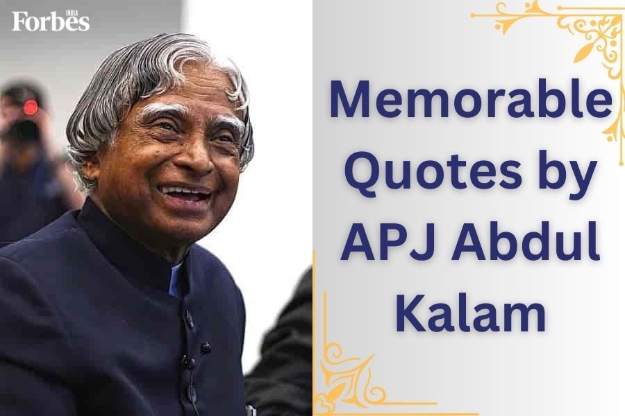 Quotes by APJ Abdul Kalam: Inspiring thoughts for a positive life and success