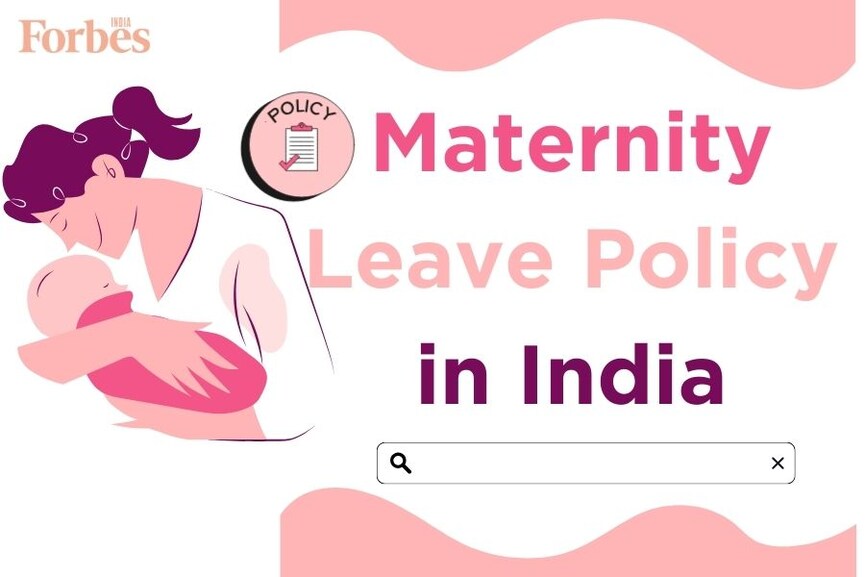 Maternity leave policy in India: Understanding rules, benefits, eligibility