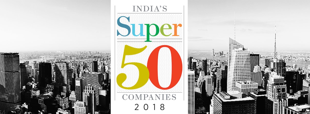 Super 50 Companies 2018 - Forbes India Magazine