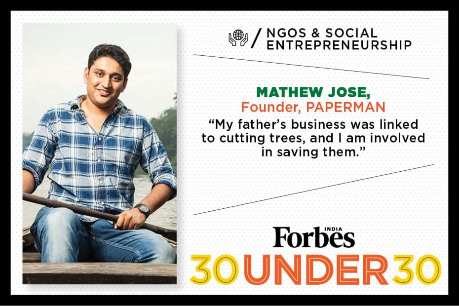 Mathew Jose, 28, Founder, Paperman PROFILE HERE                         