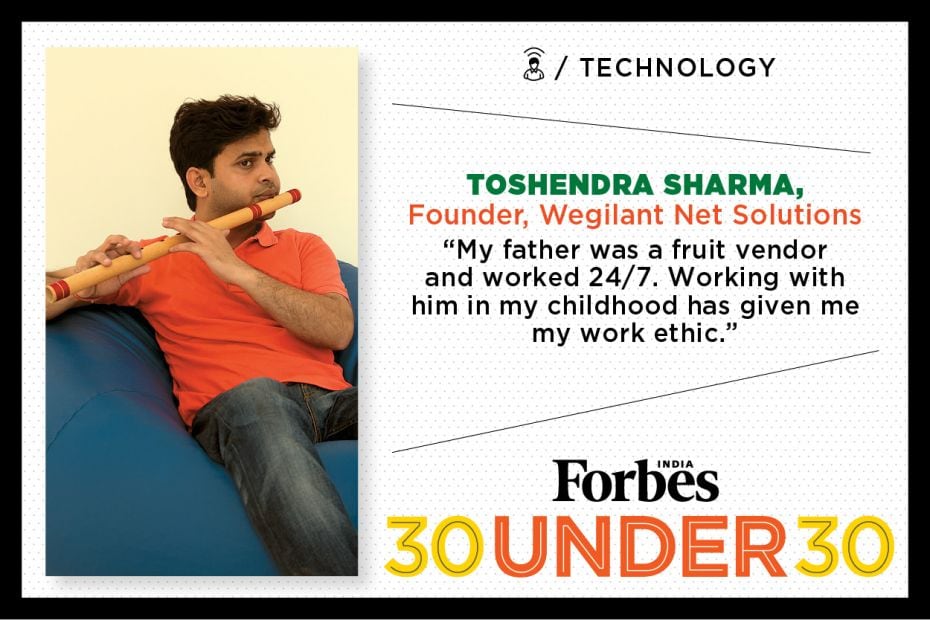 Toshendra Sharma, 26, Founder, Wegilant Net Solutions PROFILE HERE                         