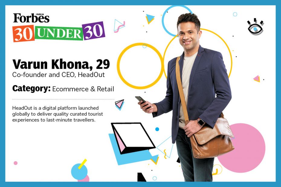 Varun Khona   Co-founder and CEO, Headout
Click to view the full list