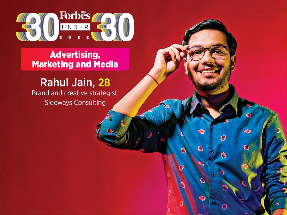 Rahul Jain (28), brand and creative strategist, Sideways Consulting, from mentoring  startups in the