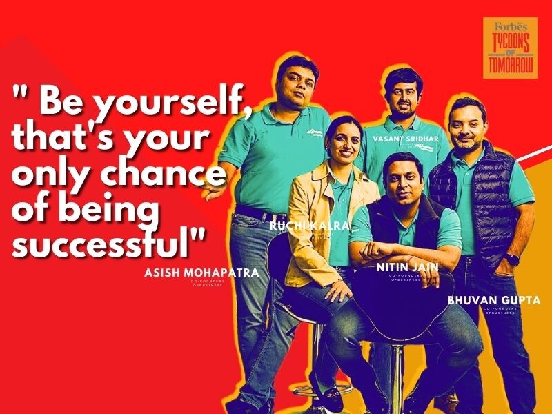 Be yourself, that's your only chance of being successful: Forbes India Tycoons of Tomorrow Asish Mohapatra of OfBusiness