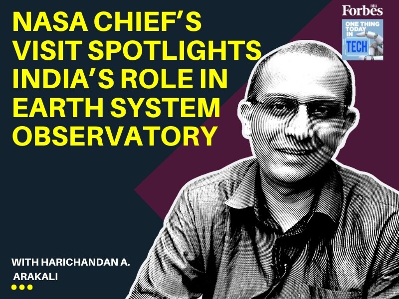 NASA chief's visit spotlights India's role in Earth System Observatory